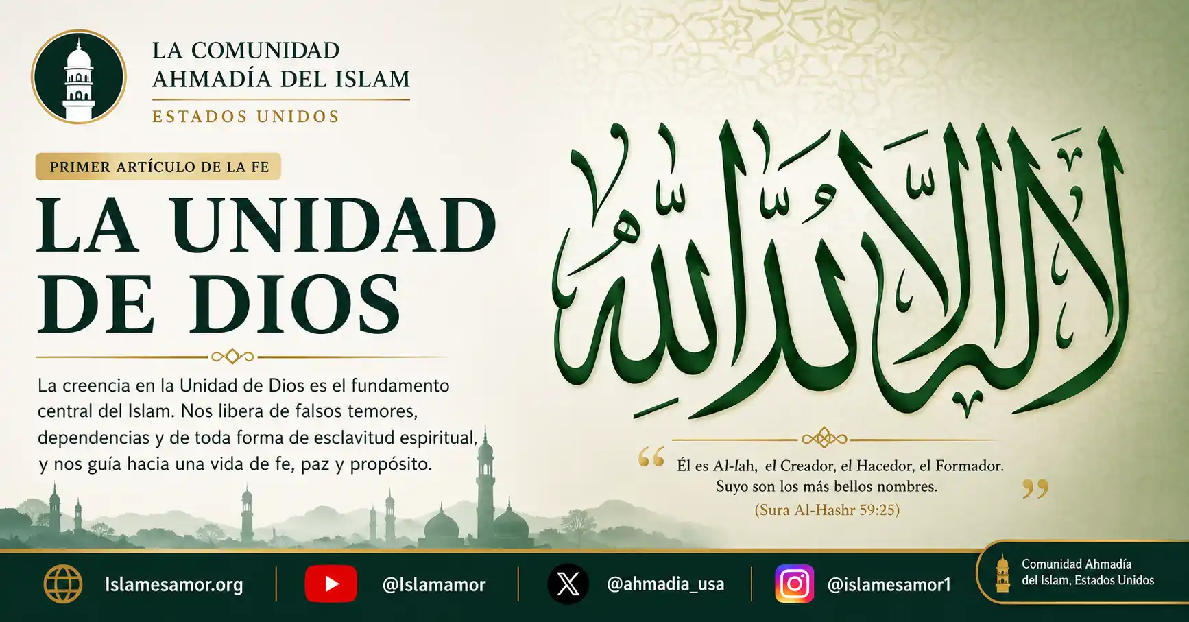 La Unidad de Dios en el Islam, creencia central en Al-lah como el Uno y Único