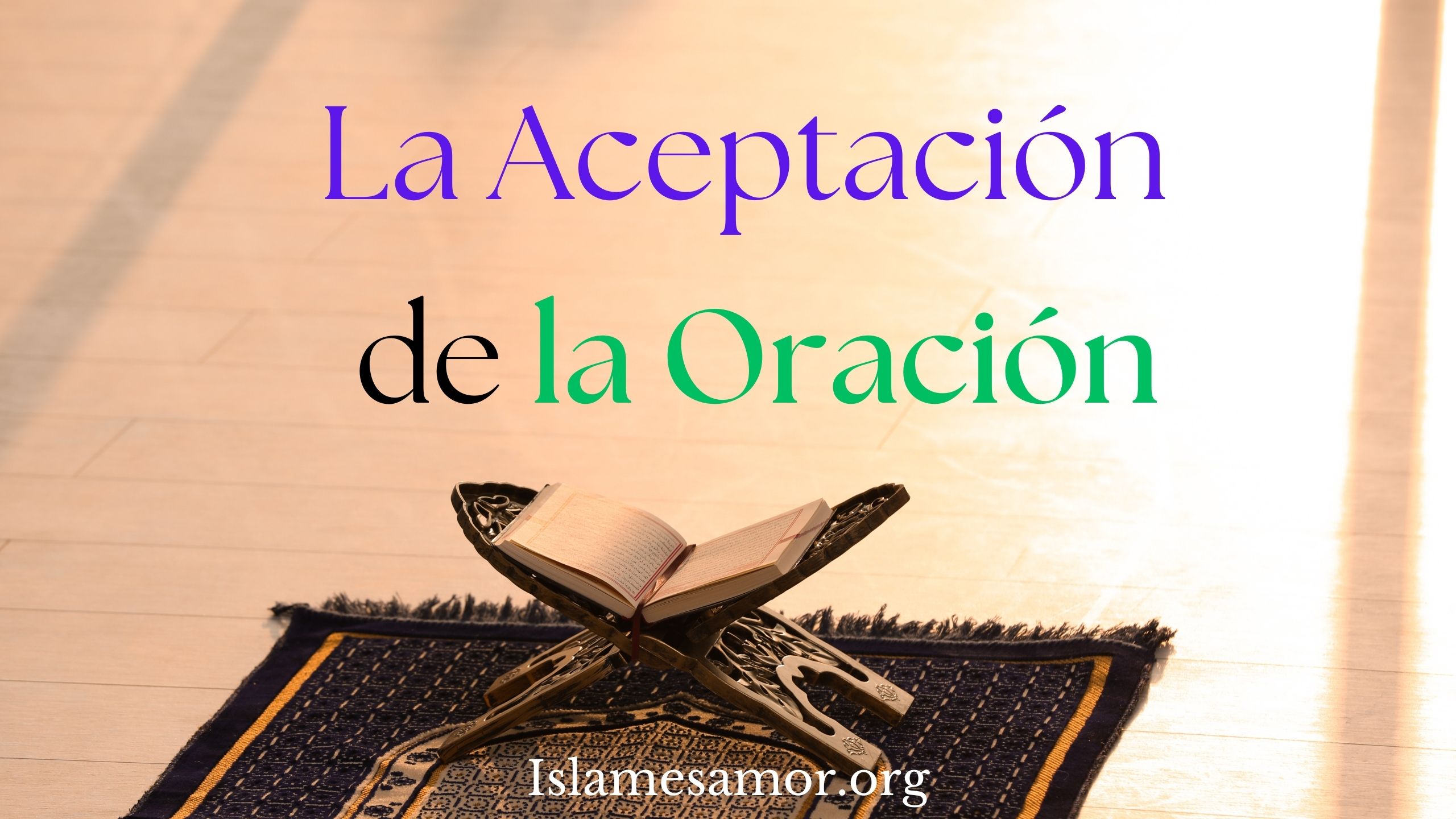 La aceptación de la oración