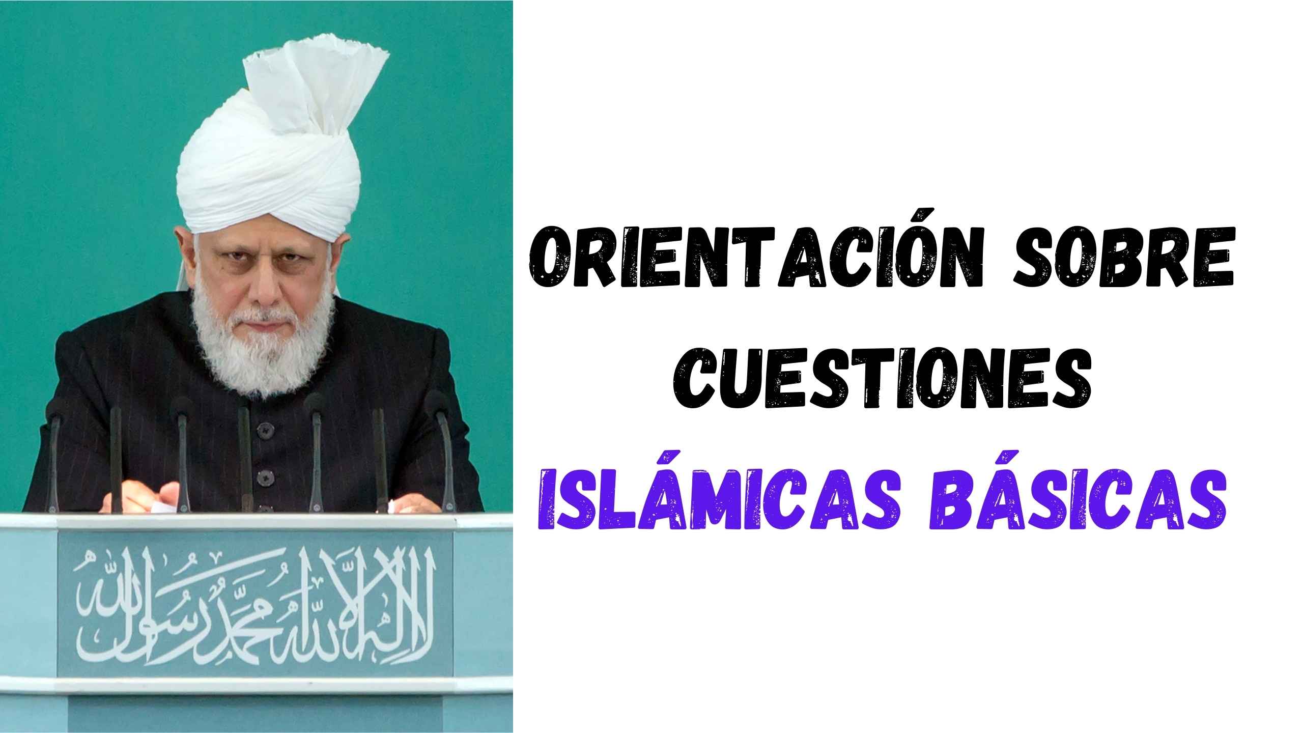 orientación sobre cuestiones islámicas básicas