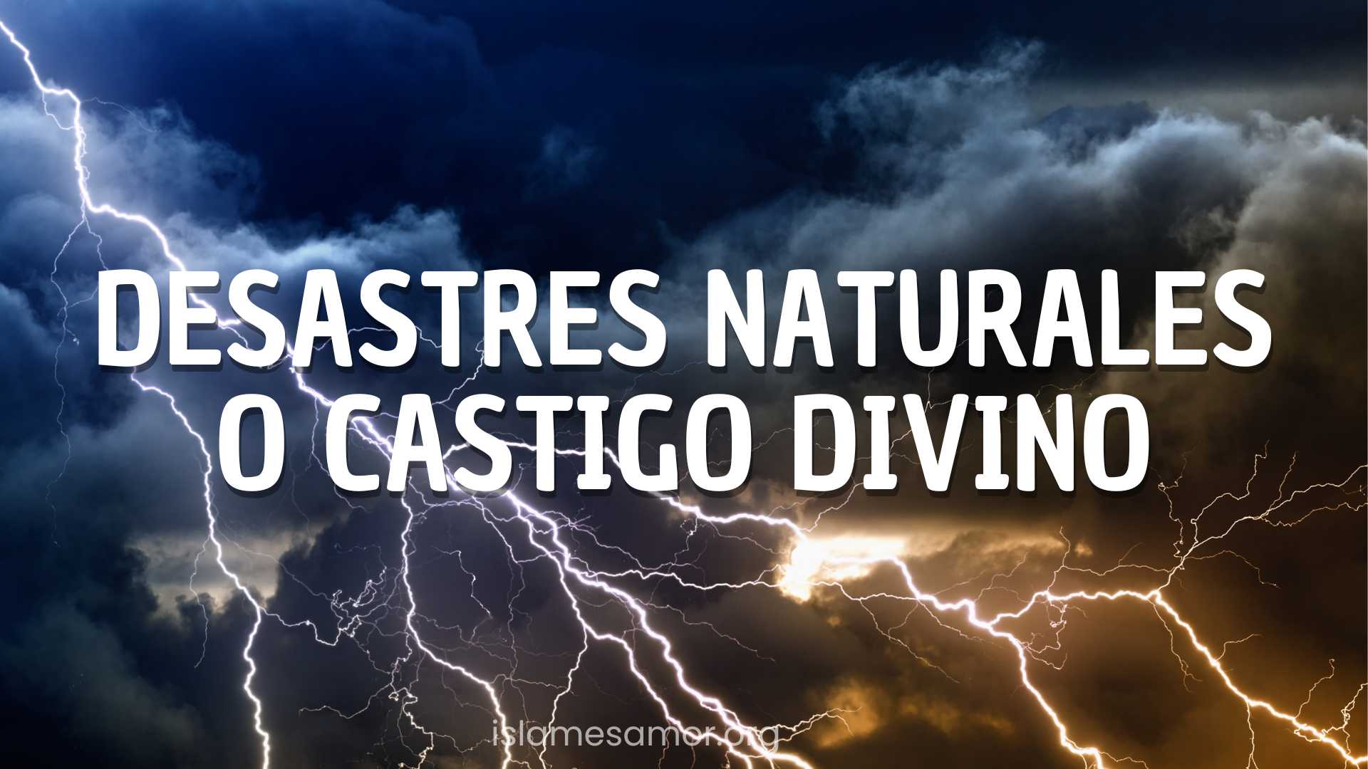 desastre natural o castigo divino