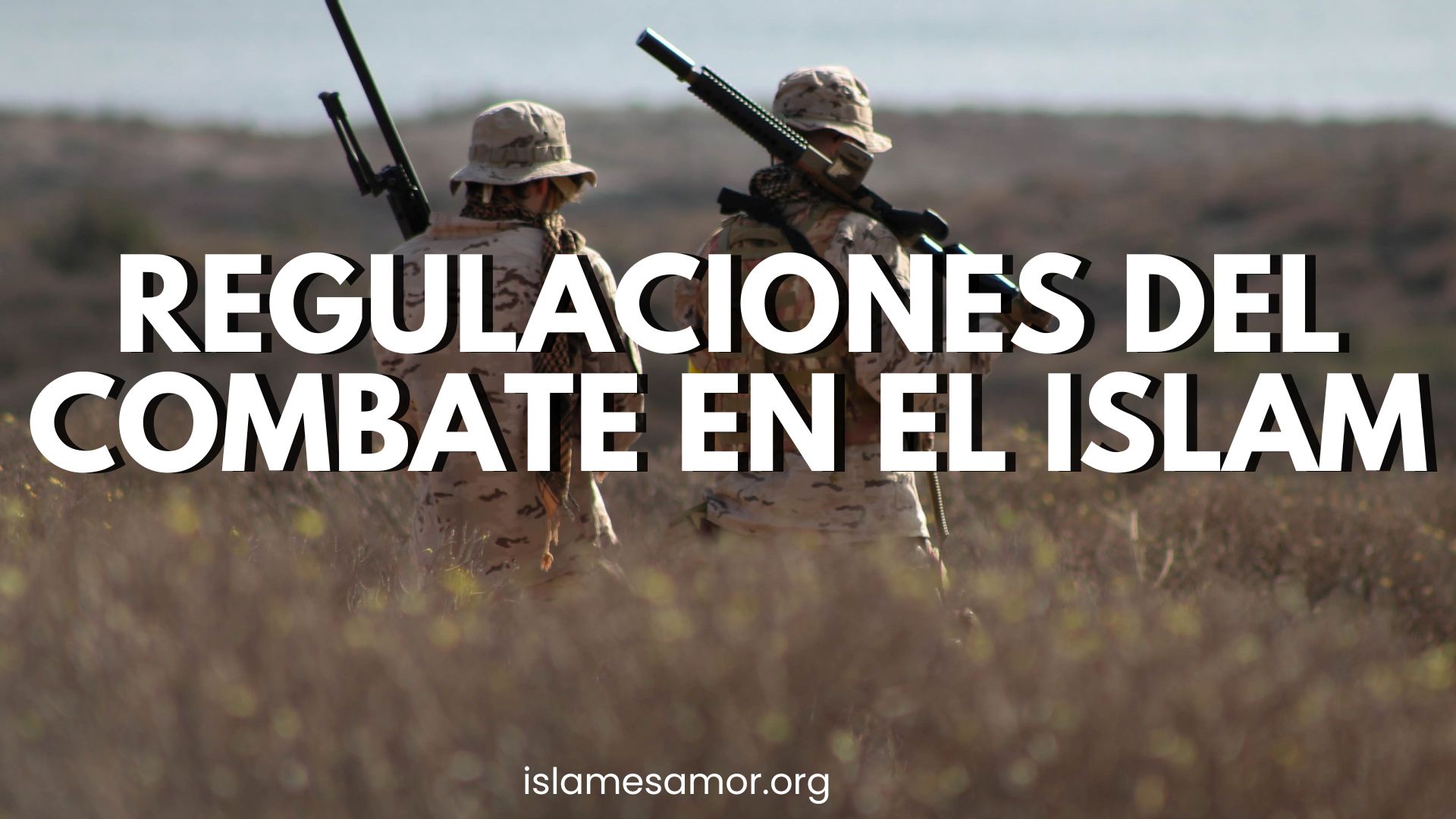 Regulaciones del combate en el Islam