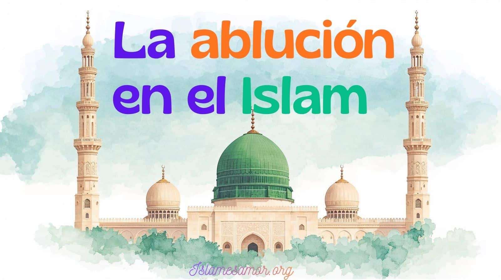 La ablución en el Islam
