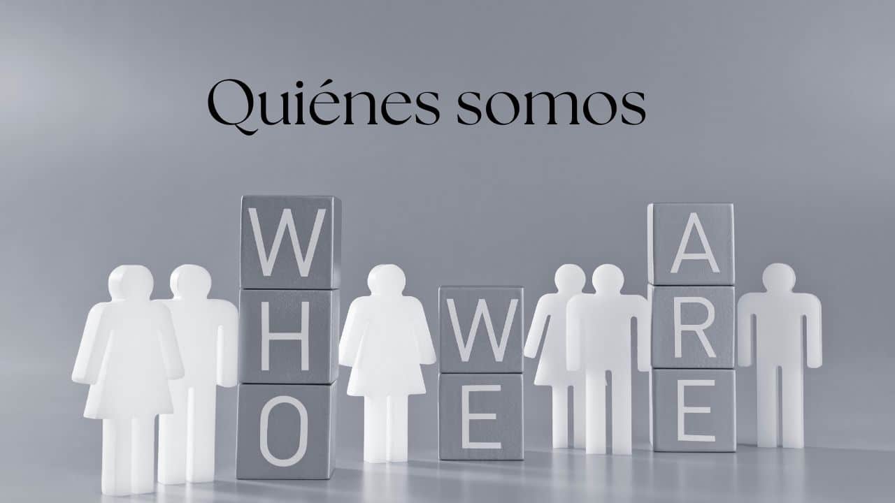 Quiénes somos