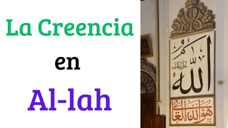 creencia en Al lah creencia en Al-lah