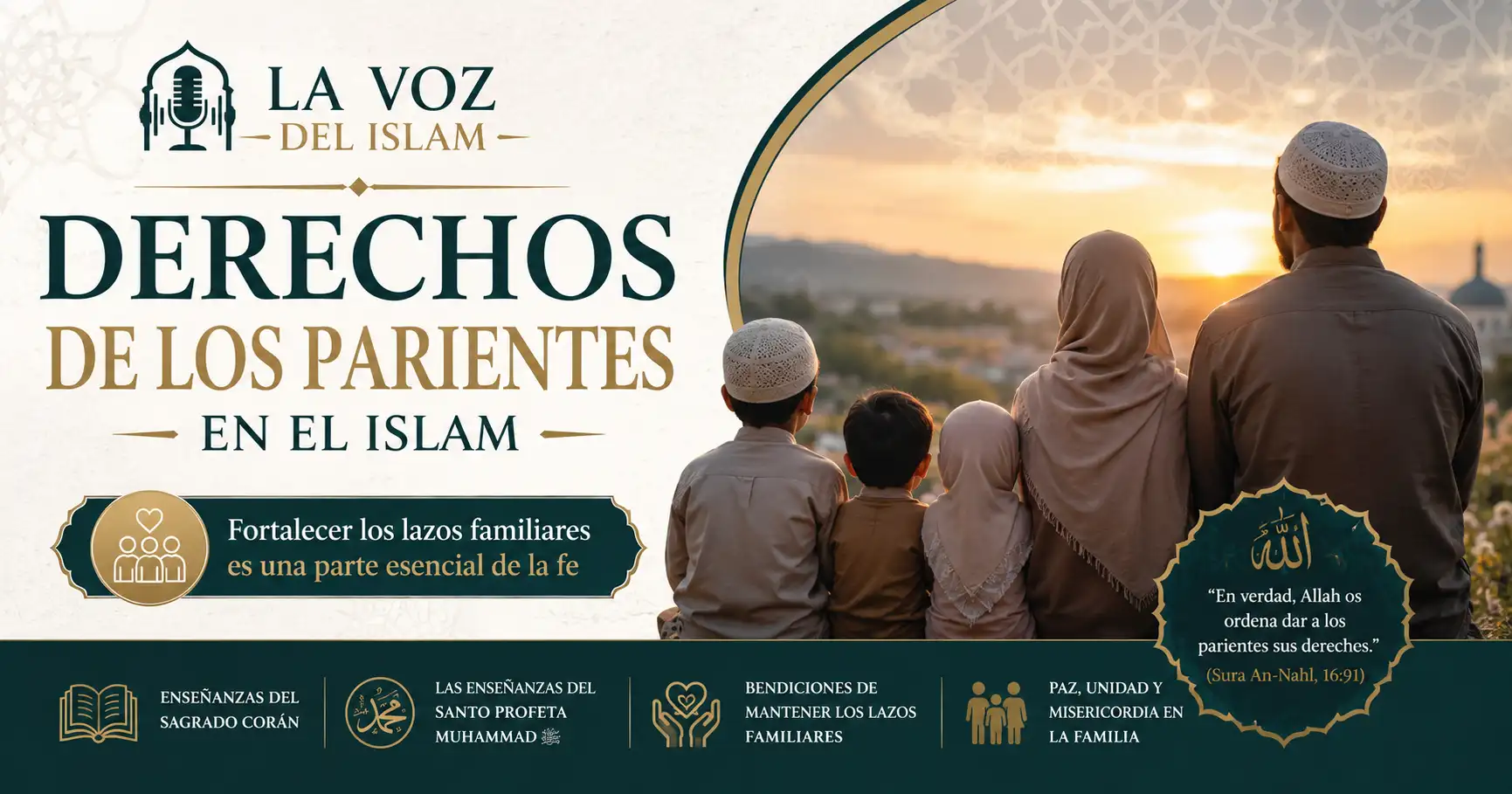 La Voz del Islam Derechos de los Parientes en el Islam La Voz del Islam Derechos de los Parientes en el Islam